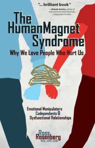interessant boek over narcisme Human Magnet Syndrome Why We Love People Who Hurt Us